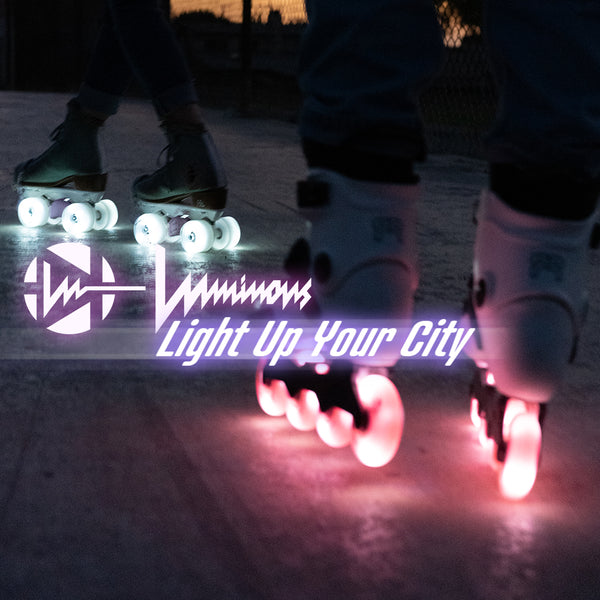 LUMINOUS is Lighting Up Your City
