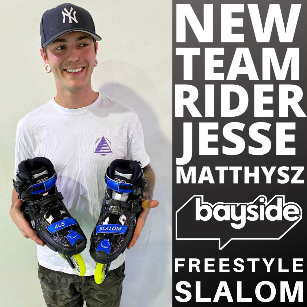NEW Bayside Team Rider - Jesse Matthysz